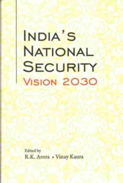 Indias National Security Vision 2030