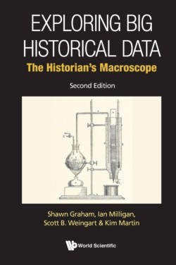 Exploring Big Historical Data: The Historians Macroscope