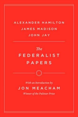 The Federalist Papers