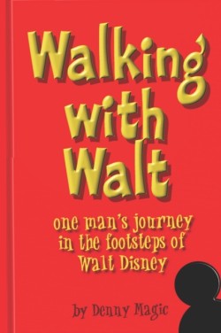 Walking with Walt