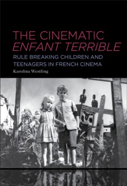 The Cinematic Enfant Terrible