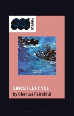 The Avalanches Since I Left You