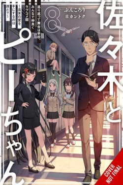 Sasaki and Peeps, Vol. 8 (light novel)