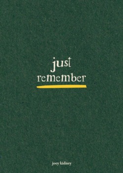 Just Remember
