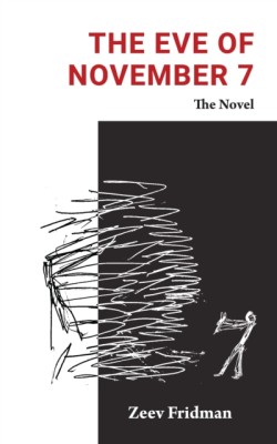 The Eve of November 7