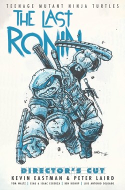 Teenage Mutant Ninja Turtles: The Last Ronin Directors Cut