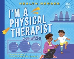 Im a Physical Therapist