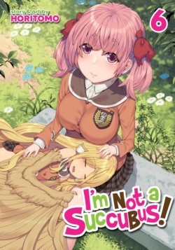 Im Not a Succubus! Vol. 6