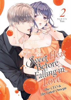 Sweet Heat Before Falling in Love: The CEO and His Fated Omega Vol. 2