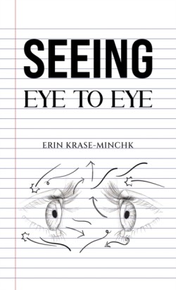 Seeing Eye to Eye