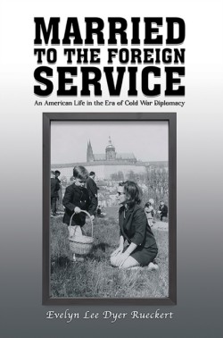 Married to the Foreign Service