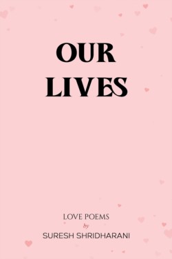Our Lives