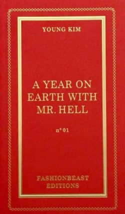 A Year on Earth with Mr Hell