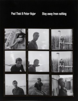 Paul Thek and Peter Hujar: Stay Away from Nothing