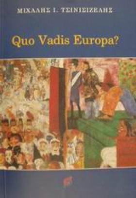 QUO VADIS &hellip;