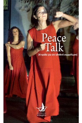 PEACE TALK …