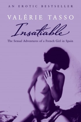 INSATIABLE …