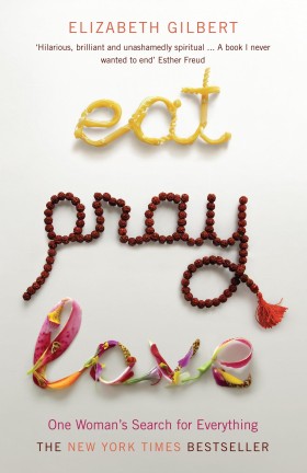 Eat, Pray, &hellip;