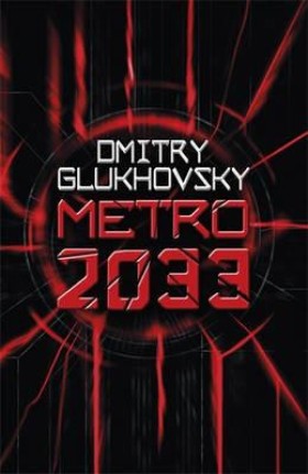 METRO 2033 …