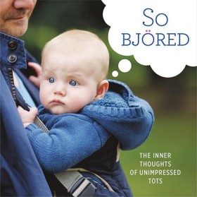 SO BJORED &hellip;
