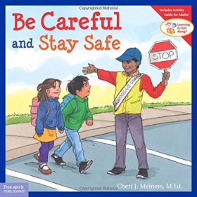Be Careful …