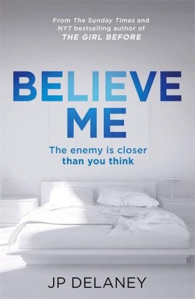 BELIEVE ME …