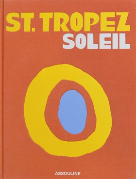 ST TROPEZ &hellip;