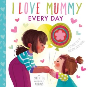 I Love Mum …