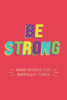 Be Strong