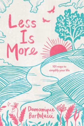 LESS IS MO &hellip;