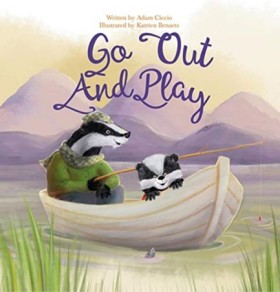 Go Out and …