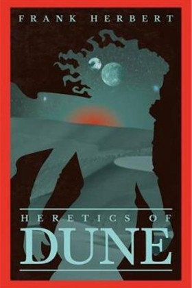 Heretics O &hellip;