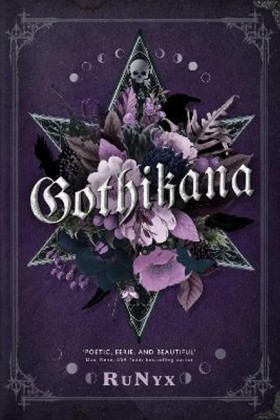 Gothikana: &hellip;