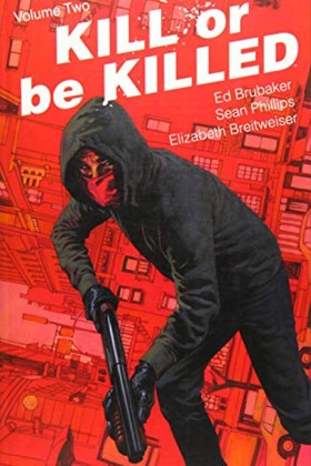 KILL OR BE …