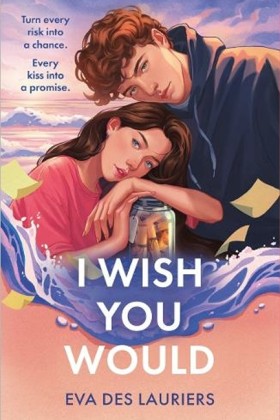 I Wish You &hellip;