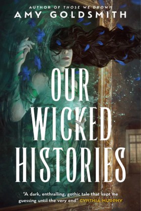 Our Wicked &hellip;