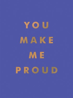 You Make M …