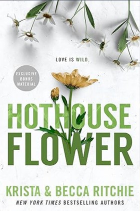 Hothouse F …