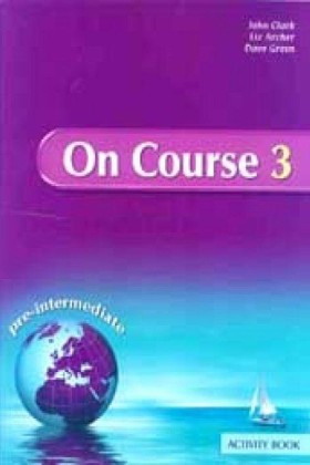 ON COURSE …