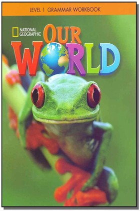 OUR WORLD …