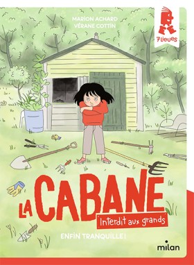 LA CABANE …