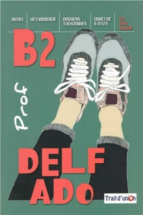 DELF ADO B &hellip;