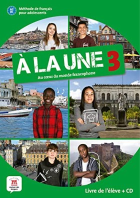 A LA UNE 3 …