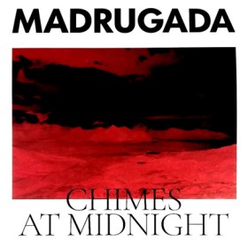 MADRUGADA &hellip;