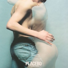 PLACEBO - &hellip;