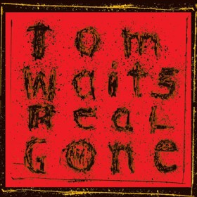 TOM WAITS &hellip;