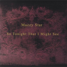MAZZY STAR …