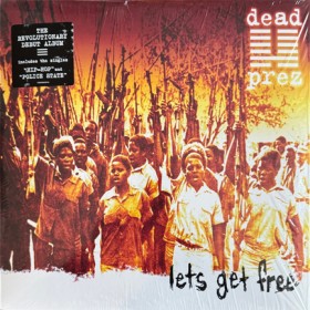 DEAD PREZ &hellip;