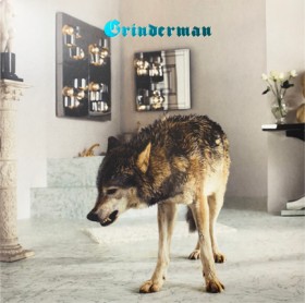 GRINDERMAN &hellip;