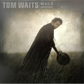 TOM WAITS &hellip;